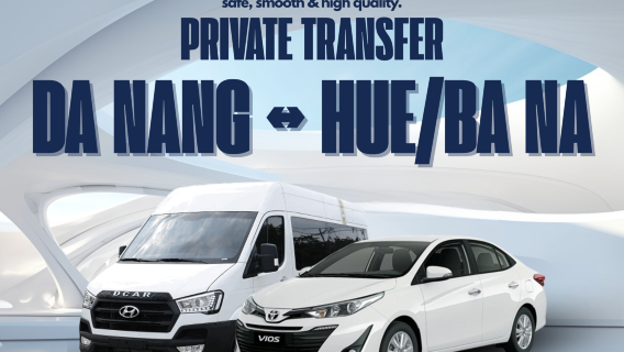 Da Nang <=>  Hue/Ba Na  (And vice versa):  Private Transfer By GO365vn