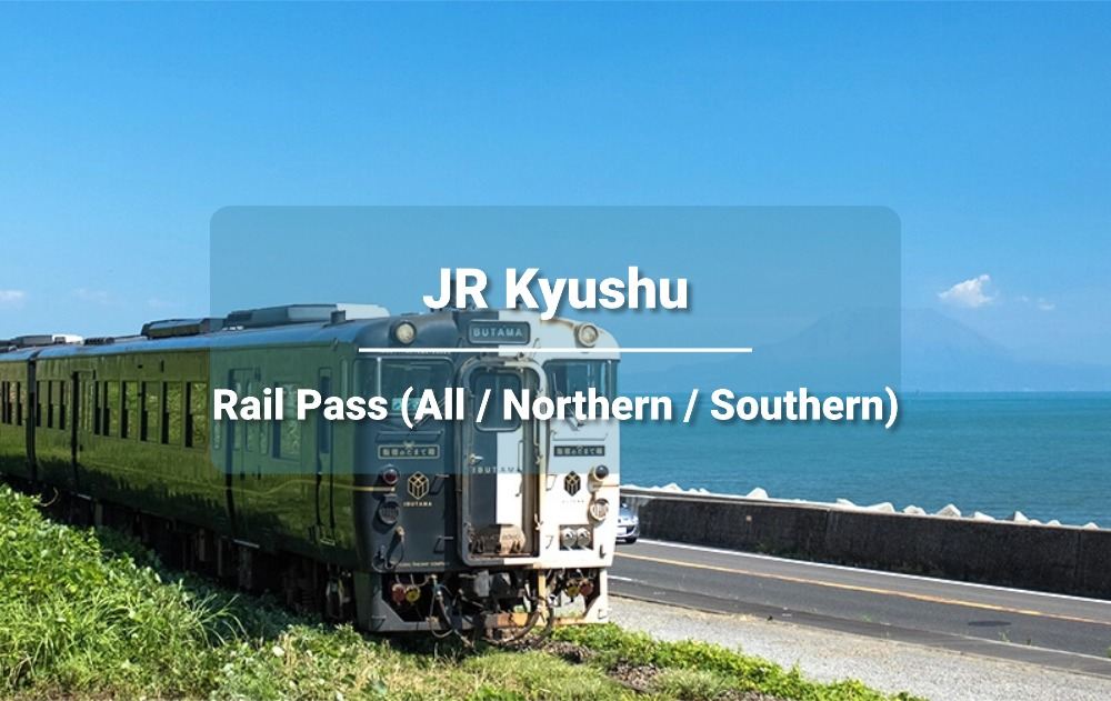 [Official Ticket] JR PASS All Kyushu/Southern Kyushu/Northern Kyushu Railway Pass 3/5/7 Days (E-Redemption Voucher)