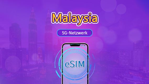 Malaysia | 5G eSIM | Tagespass/Gesamtpaket | 24-Stunden Abrechnung | 1–30 Tage | QR-Code