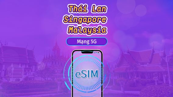 Singapore/Malaysia/Thái Lan | eSIM 5G | Vé ngày/Gói tổng | Tính phí mỗi 24 giờ | 1-30 ngày | Mã QR