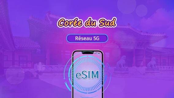 Corée du Sud | eSIM 5G | Forfait journalier/forfait total | Facturation 24h | 1 à 30 jours | Code QR