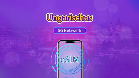 Ungarn| 5G/4G eSIM | Gesamtpaket | 24-Stunden Abrechnung | 7–30 Tage | QR-Code