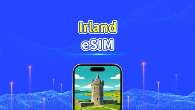 Irland eSIM | 4G/5G | Hochgeschwindigkeitsnetzwerk | Tägliches/Gesamtdatenpaket | 24-Stunden-Abrechnung | 1-30 Tage | QR-Code