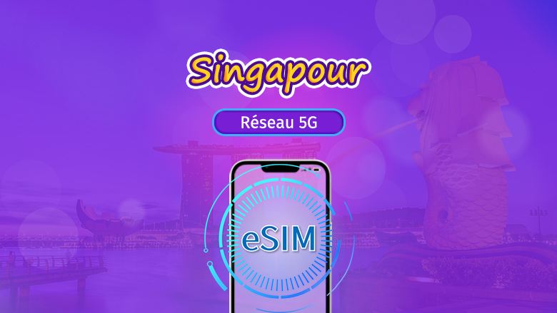 Singapour | eSIM 5G | Forfait journalier/forfait total | Facturation 24h | 1 à 30 jours | Code QR