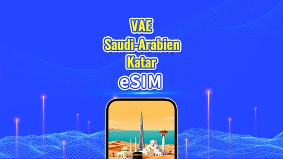 VAE/Saudi-Arabien/Katar 5G eSIM | Tagespass/Gesamtdatenpaket | 1–30 Tage | 24-Stunden-Abrechnung | QR-Code