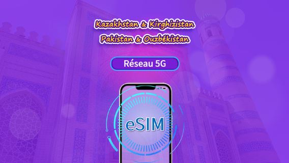 Kazakhstan/Kirghizistan/Pakistan/Ouzbékistan | eSIM 4G | Pass journalier / Forfait total | Facturation 24h | 1–30 jours | Code QR