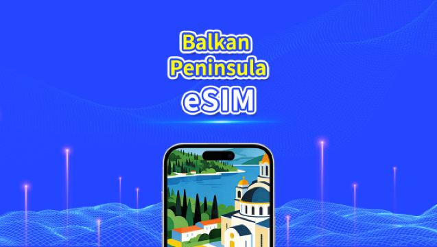 Europe Balkan Peninsula eSIM | Includes Albania / Bosnia & Herzegovina / Montenegro / Serbia / Greece / North Macedonia, etc. | 1–30 days | 24-Hour Billing | QR Code