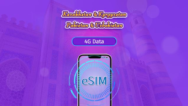 Kazakhstan/Kyrgyzstan/Pakistan/Uzbekistan | 4G eSIM | Day Pass/Total Package | 24H Billing | 1-30 days | QR code