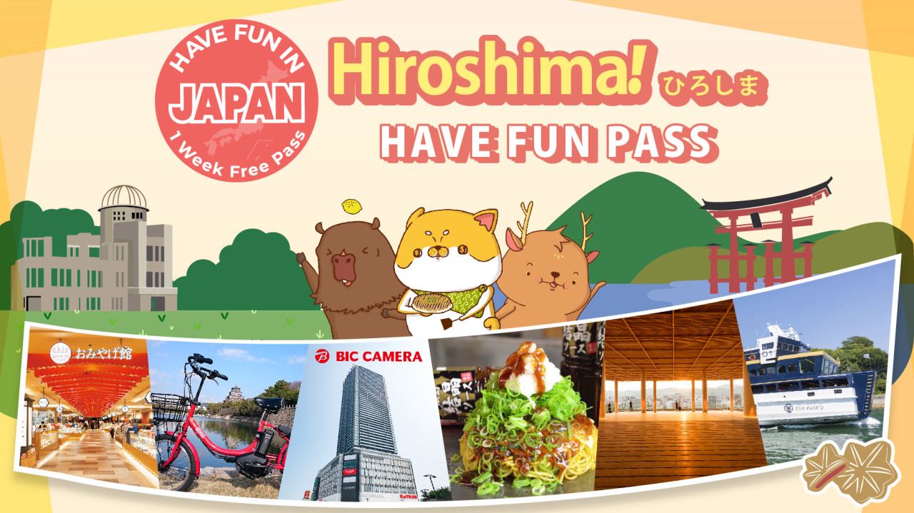 Pass per il divertimento a Hiroshima - Have Fun in Hiroshima Pass - 1 settimana di accesso gratuito