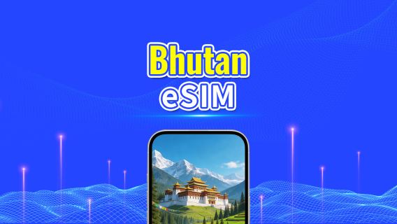 Bhutan eSIM | 4G | Gói ngày/gói lưu lượng | Tính phí theo 24 giờ | 1-30 ngày | QR code