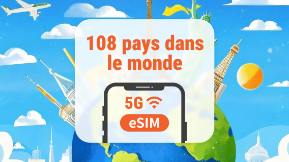 108 destinations mondiales 5G eSIM | Une eSIM, couverture mondiale | 1 à 30 jours | QR code instantané