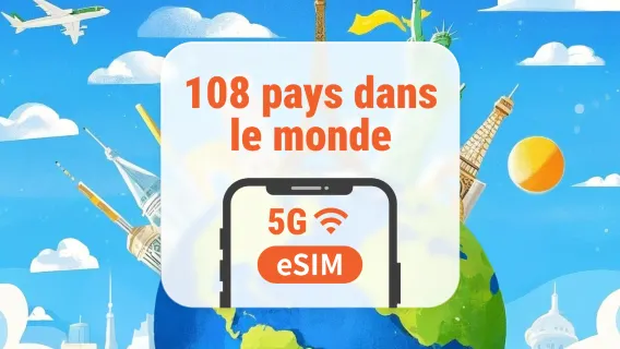 108 destinations mondiales 5G eSIM | Une eSIM, couverture mondiale | 1 à 30 jours | QR code instantané