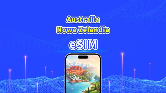 Australia/Nowa Zelandia 5G eSIM | Pakiet dzienny/Pakiet danych | Rozliczenie 24-godzinne | 1–30 dni | Kod QR