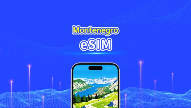 eSIM Montenegro | Dữ liệu tốc độ cao | 5G/4G | Gói dữ liệu/ngày | 24 giờ | 1-30 ngày | Mã QR