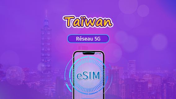 Taïwan | eSIM 5G/4G | Forfait journalier/forfait total | Authentification par nom réel requise | Facturation 24h | 3 à 30 jours | Code QR