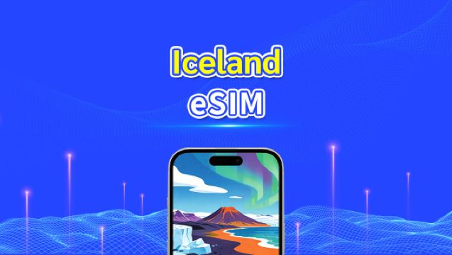 eSIM Iceland | Dữ liệu tốc độ cao | 5G/4G | Gói dữ liệu/ngày | 24 giờ | 1-30 ngày | Mã QR
