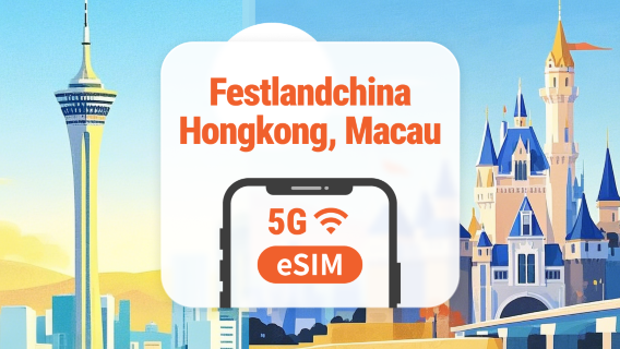 Festlandchina · Hongkong · Macau 5G eSIM | KI-Apps & TikTok | 1–365 Tage | QR-Code