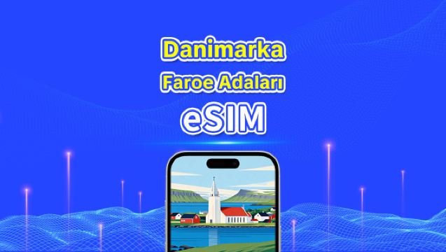 Danimarka Faroe Adaları eSIM | Yüksek Hızlı İnternet | 5G/4G | Günlük Paket/Veri Paketi | 24 Saat Faturalandırma | 1-30 Gün | QR Kodu