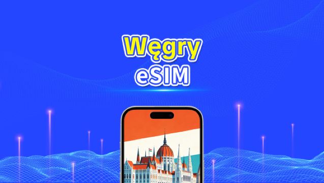 Węgierska eSIM | Szybki transfer danych | 5G/4G | Pakiety dzienne/pakiety danych | 24 godziny | 1-30 dni | Kod QR