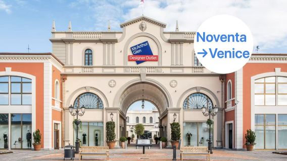 ช้อปปิ้งที่ Venice Outlet: ตั๋วรถสายตรงเที่ยวเดียวไป-กลับ (Noventa Outlet-เวนิส)