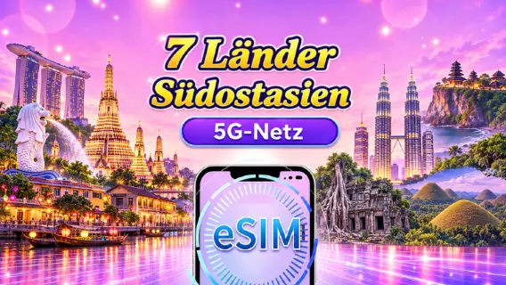 Südostasien (7 Länder) | 5G/4G eSIM | Tagespaket/Datenpaket | 24-Stunden-Abrechnung | 1 – 30 Tage | QR-Code