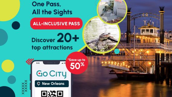 Tiket Masuk Go CityNew Orleans Semua Termasuk [Resmi/Termasuk 20+ Atraksi Populer/Sudut Pandang Lanskap]|New Orleans Semua Termasuk