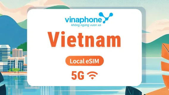 Vietnam Vinaphone 5G eSIM | Local IP with Fast Speed | 1–30 Days | Instant QR