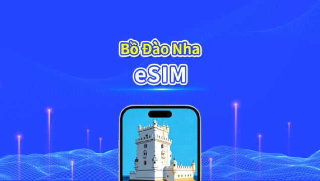 eSIM Bồ Đào Nha | 5G/4G | Gói dữ liệu hàng ngày/tổng | 1-30 ngày | Hóa đơn 24 giờ | mã QR