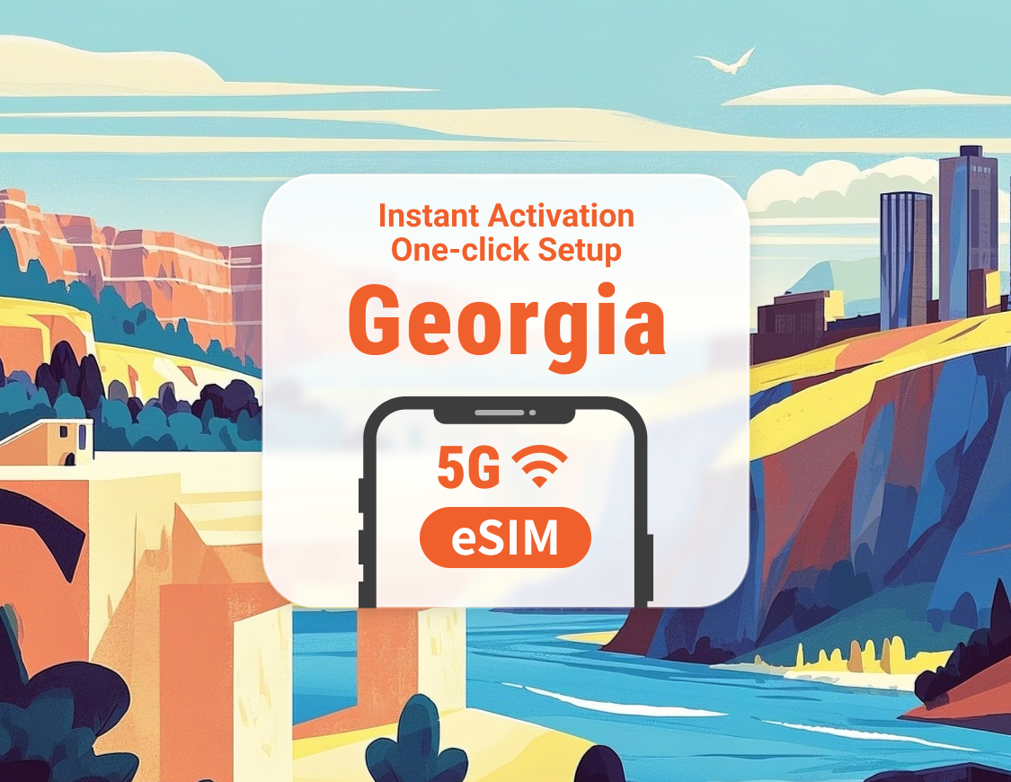 Georgia 5G eSIM | Dual Network Coverage | 1–30 Days | Instant QR