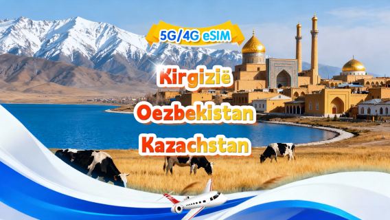 Kazachstan/Kirgizië/Oezbekistan 5G/4G eSIM | Dagpakket/Totaalpakket | 500 MB/dag - 30 GB totaal | QR-code
