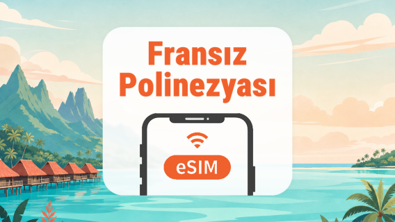 Fransız Polinezyası eSIM | Tüm AI &TikTok | 1–30 Gün | QR Kod