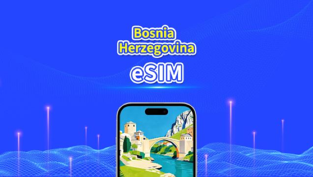 eSIM Bosnia dan Herzegovina | 4G | Pakej data harian/jumlah | 1-30 hari | Penagihan 24 jam | kod QR