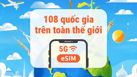 eSIM 5G 108 điểm đến toàn cầu | Một eSIM, phủ sóng toàn cầu | 1–30 ngày | Mã QR tức thì