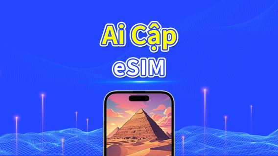 eSIM Ai Cập | 4G | Gói dữ liệu Hàng ngày/Tổng | 1–30 ngày | Thanh toán 24 giờ | Mã QR