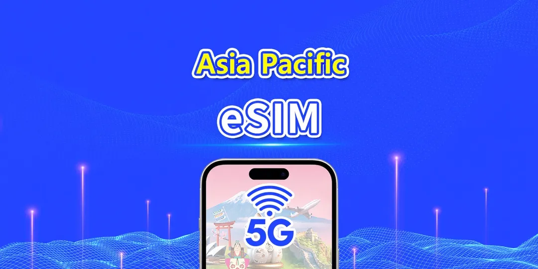 Asia & Oceania 4G/5G eSIM