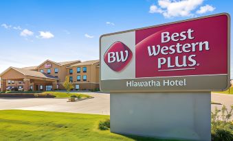 Best Western Plus Hiawatha Hotel