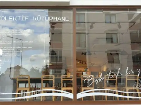 KOLEKTİF KÜTÜPHANE KAFE
