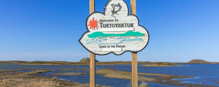 Welcome to Tuktoyaktuk Sign