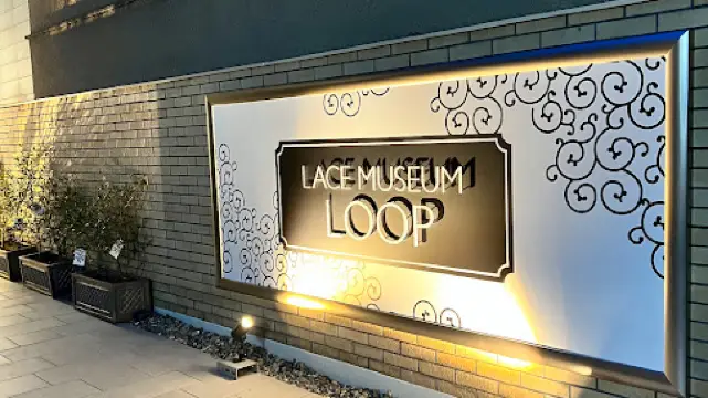 LACE MUSEUM 【 LOOP 】 Race Museum