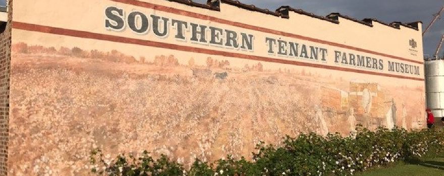 Southern Tenant Farmers Museum