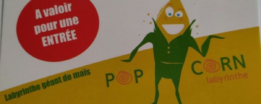 Pop Corn Labyrinthe