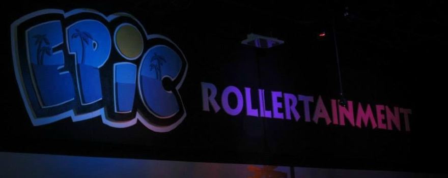 Epic Rollertainment