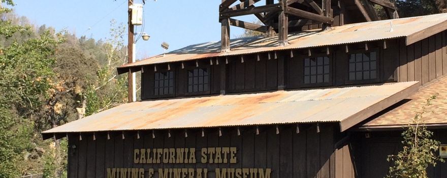 California State Mining & Mineral Museum