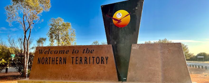 Welcome to Northern Territory / South Australia Sign (Rest Area)