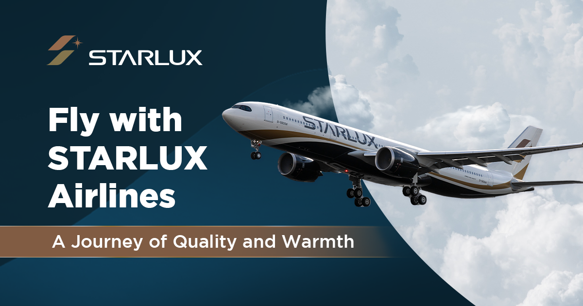 Fly with STARLUX Airlines