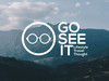 Go See It ไปให้รู้ ออกไปดูให้เห็น