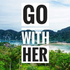 GO With Her