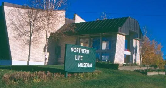 Northern Life Museum & Cultural Centre and Gift Shop