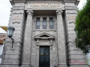 Casa y Mausoleo de Juan Montalvo