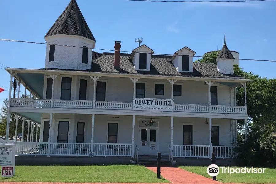 Dewey Hotel Museum